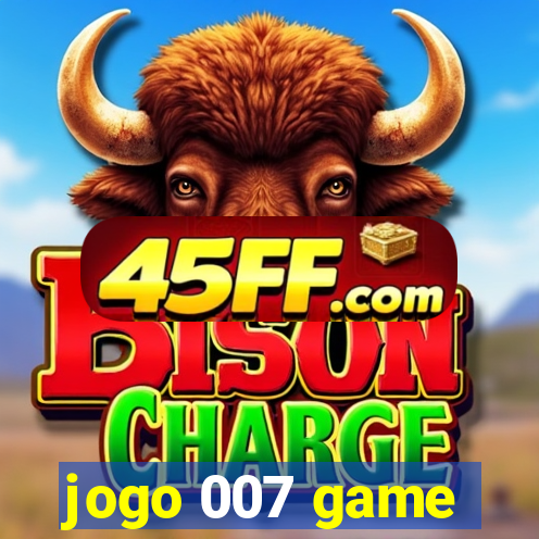 jogo 007 game